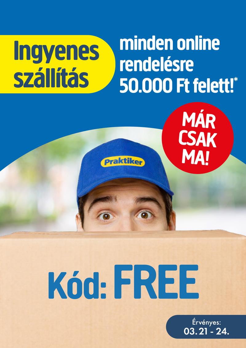 INGYENES szállítás 50.000 Ft felett